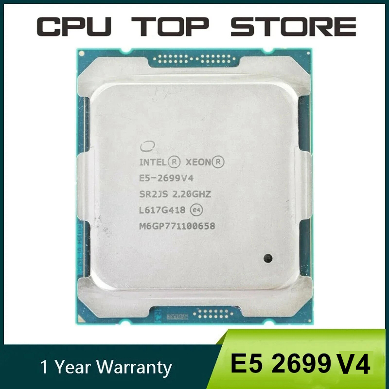 E5 2699 V4 - Intel xeon CPU E5 2699 V4